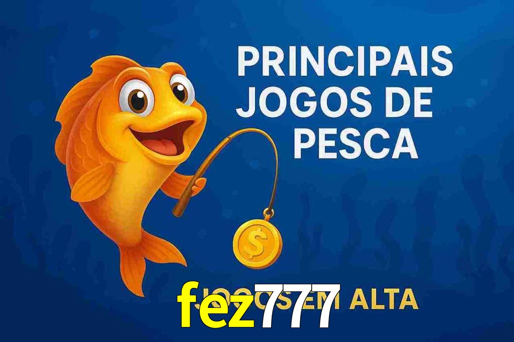 Pesca no fez777